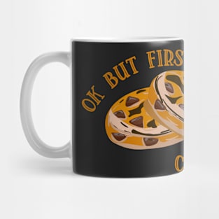 Ok But First Cookies Mug